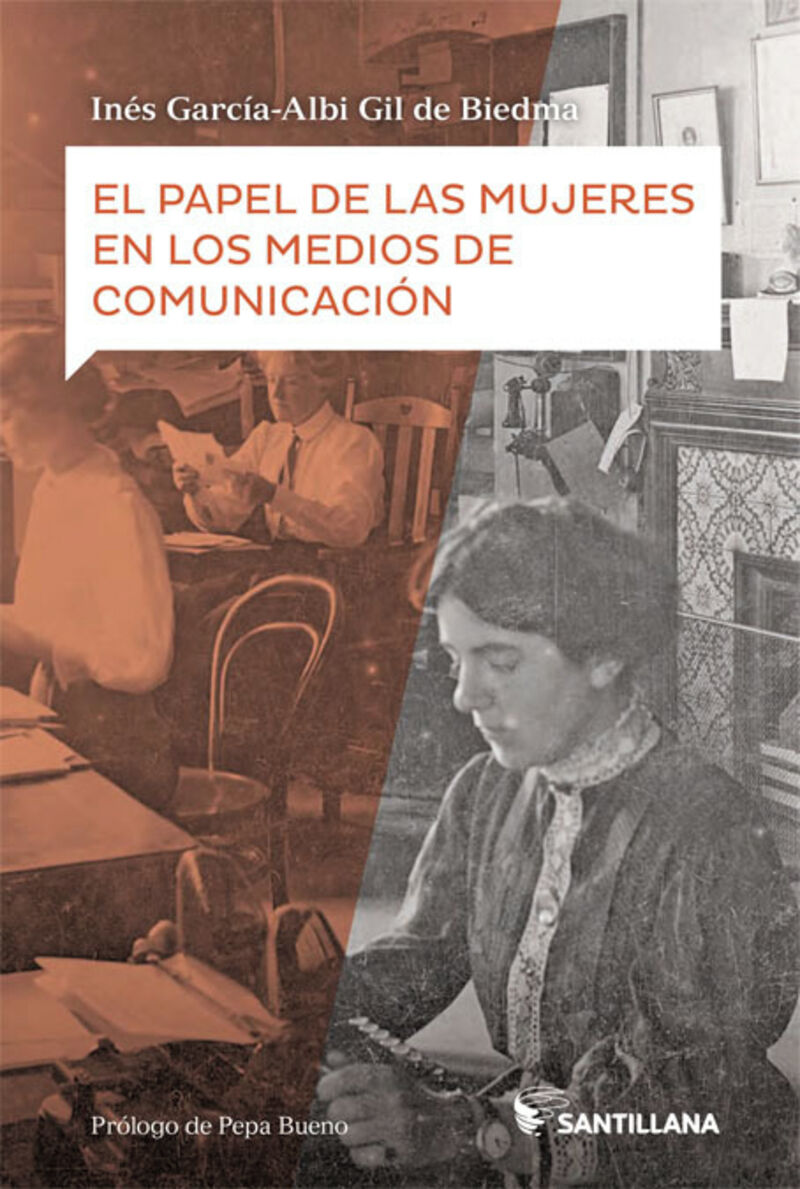 el papel de las mujeres en los medios de comunicacion - Ines Garcia-Albi