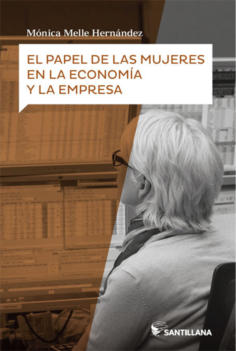 el papel de las mujeres en la economia - Monica Melle