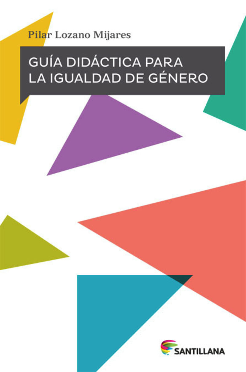 guia didactica para la igualdad de genero - Pilar Lozano Mijares