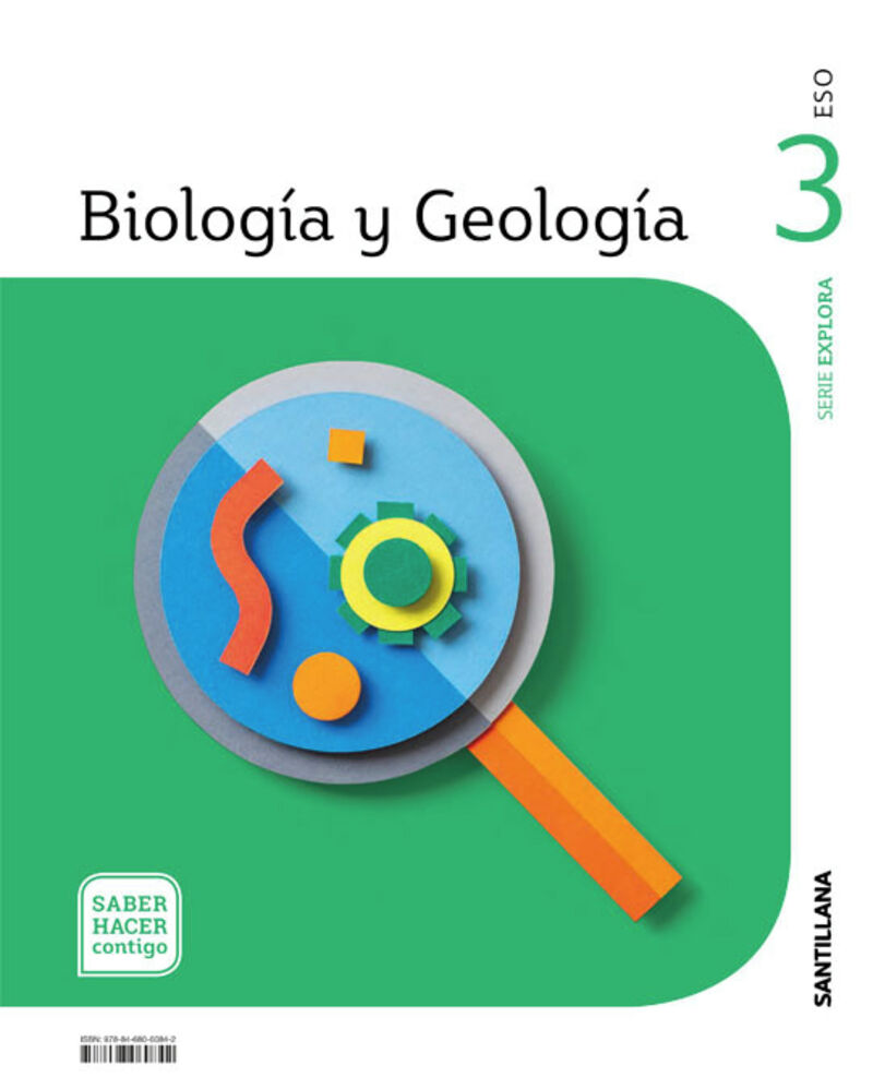 eso 3 - biologia y geologia - explora - saber hacer contigo
