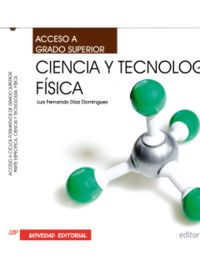 CIENCIA Y TECNOLOGIA - FISICA - ACCESO A CICLOS FORMATIVOS