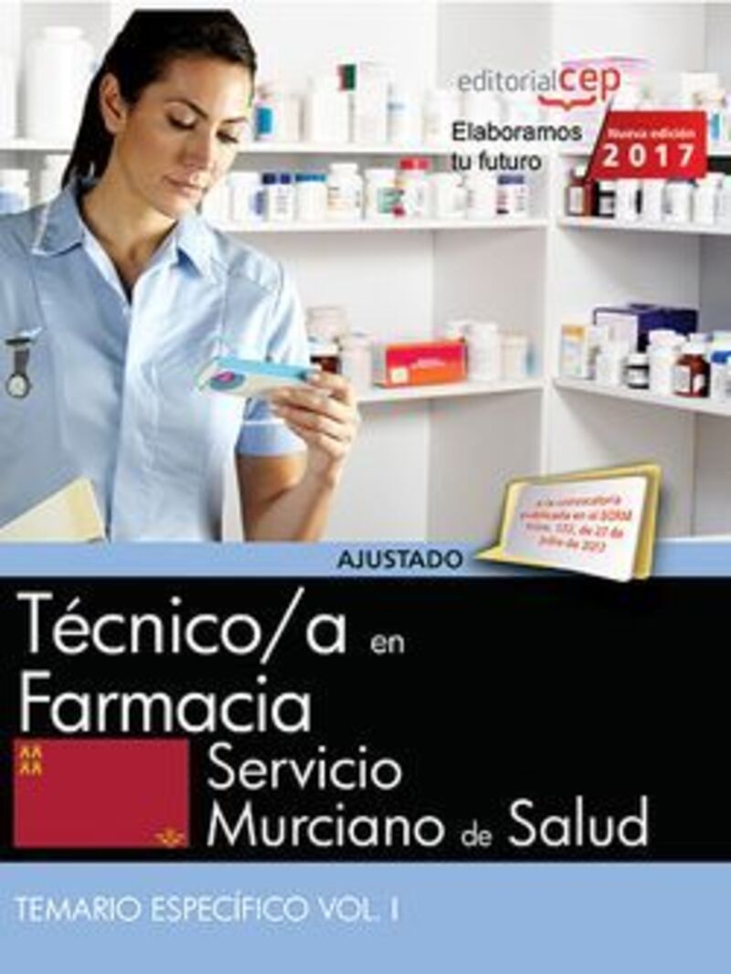 temario especifico 1 - tecnico / a en farmacia (sms) - servicio murciano de salud - Aa. Vv.