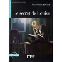 LE SECRET DE LOUISE (+CD)