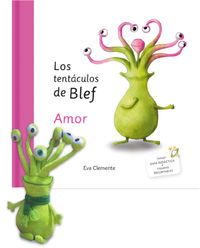 (pack) tentaculos de blef - amor (+muñeco blef) - Eva Clemente Laboreo
