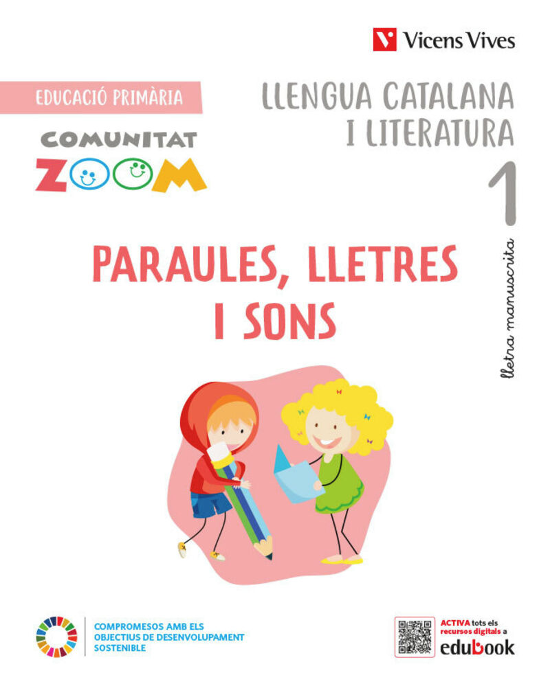 EP 1 - PARAULES, LLETRES I SONS LIT CATALANA 1 (CAT) MANUSCRITA - COMUNITAT ZOOM