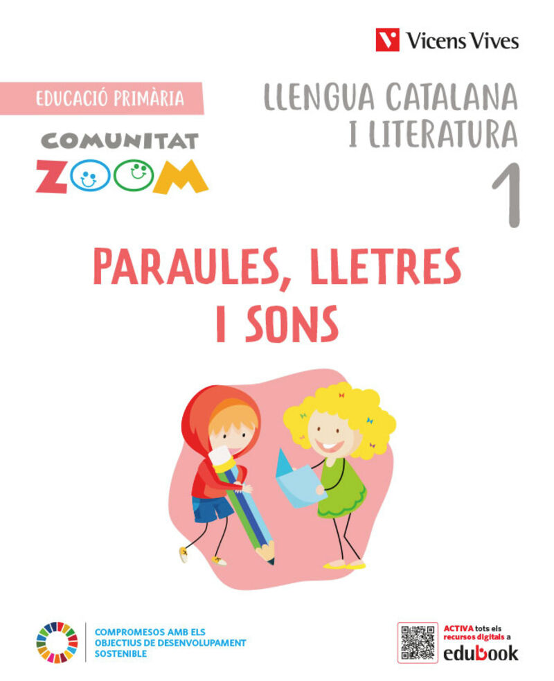 EP 1 - PARAULES, LLETRES I SONS LIT CATALANA 1 (CAT) IMPRESA - COMUNITAT ZOOM
