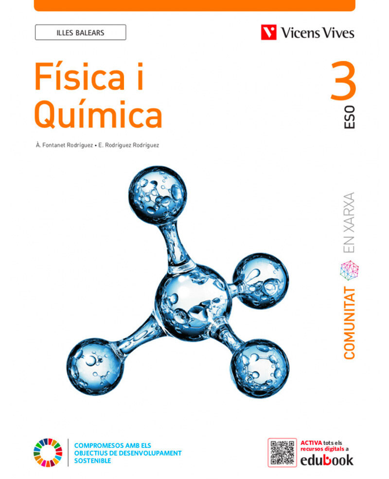 ESO 3 - FISICA I QUIMICA 3 (BAL) - COMUNITAT EN XARXA