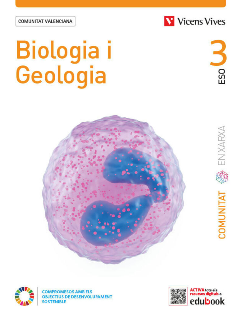 ESO 3 - BIOLOGIA I GEOLOGIA (C. VAL) - COMUNITAT EN XARXA