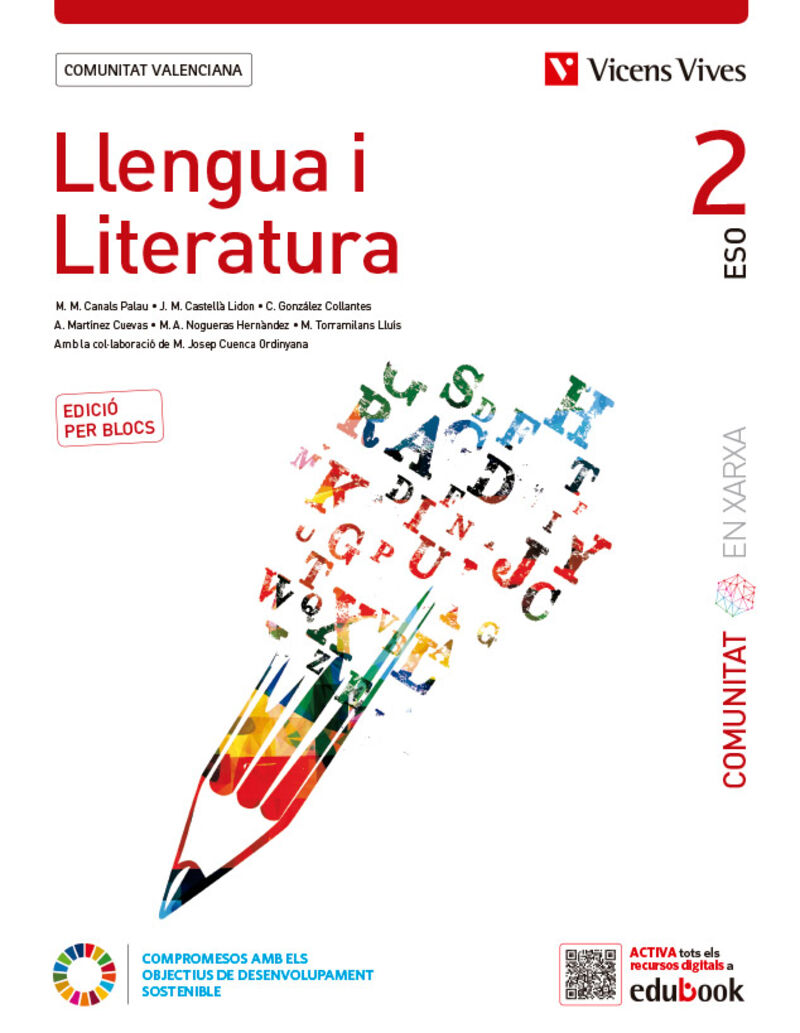 BACH 2 - LENGUA CASTELLANA Y LITERATURA (C. VAL) - COMUNIDAD EN RED