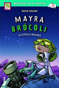 mayra brocoli 2 - la estrella invisible
