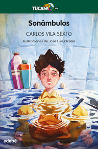 sonambulos - Carlos Vila Sexto / Jose Luis Ocaña (il. )