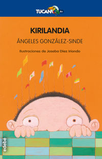 kirilandia - Angeles Gonzalez-Sinde / Joseba Diez Iriondo (il. )