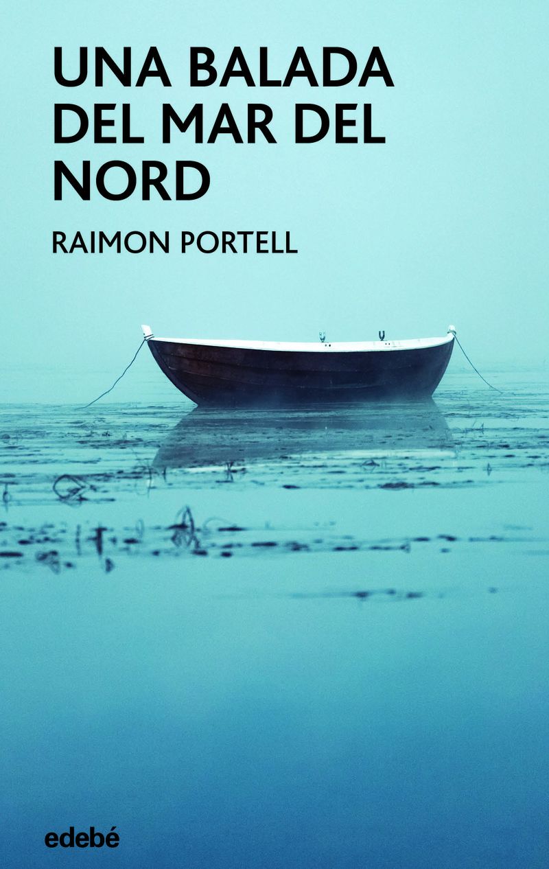 una balada del mar del nord - Raimon Portell Rifa