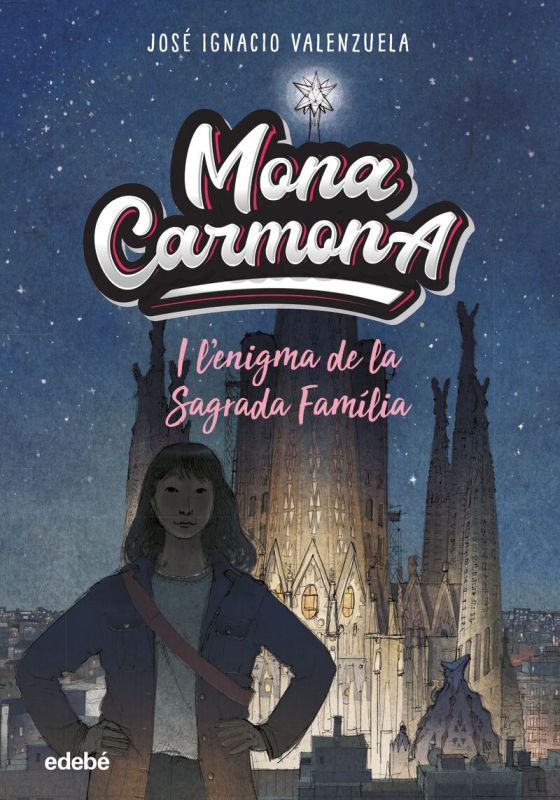 MONA CARMONA I L'ENIGMA DE LA SAGRADA FAMILIA