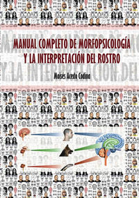 MANUAL COMPLETO DE MORFOPSICOLOGIA Y LA INTERPRETACION DEL