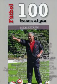 futbol - 100 frases al pie - Mikel Etxarri