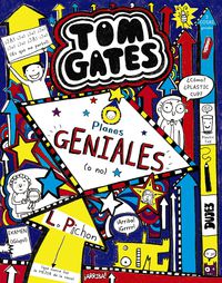tom gates 9 - planes geniales (o no) - Liz Pichon