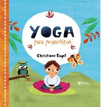 yoga para pequeñitos - Christiane Engel