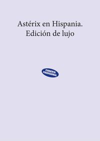 asterix en hispania (ed. lujo) - Rene Goscinny / Albert Uderzo (il. )