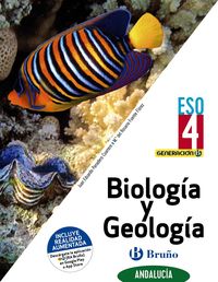 ESO 4 - BIOLOGIA Y GEOLOGIA (AND) - GENERACION B