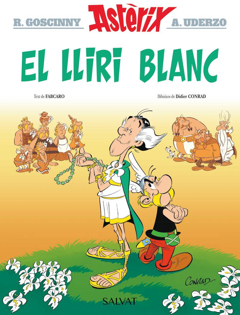 el lliri blanc - Rene Goscinny / Fabcaro / Albert Uderzo / Didier Conrad (il. )