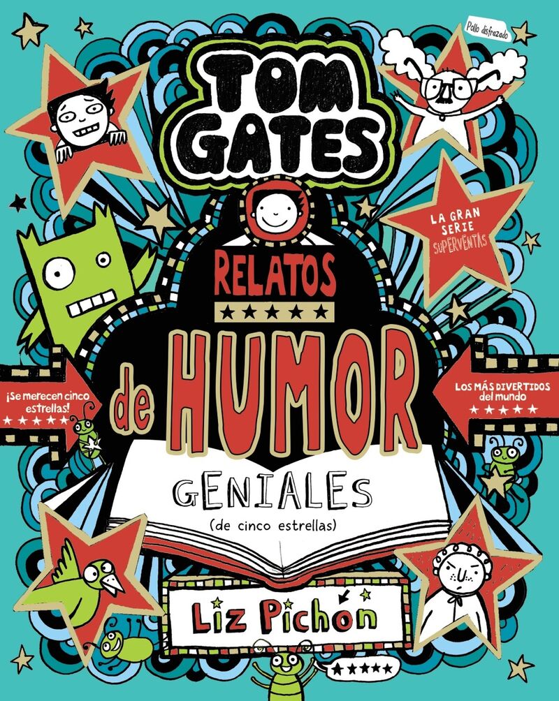 TOM GATES 21 - RELATOS DE HUMOR GENIALES (DE CINCO ESTRELLAS)