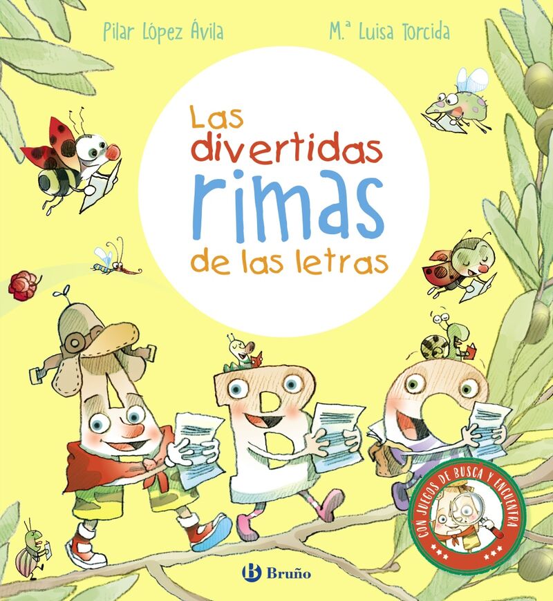 las divertidas rimas de las letras - Pilar Lopez Avila / Maria Luisa Torcida Alvarez (il. )