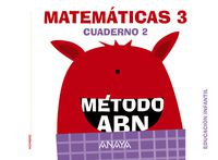 5 años - matematicas abn - nivel 3 cuad. 2 - Aa. Vv.