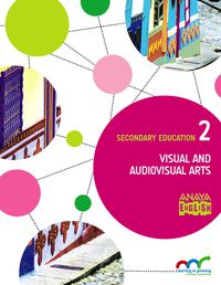 ESO 2 - VISUAL AND AUDIOVISUAL ARTS - LEARN. CONEC. (AND)