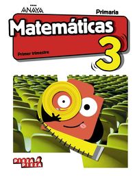 ep 3 - matematicas (pv, c. val) - pieza a pieza - Luis Ferrero De Pablo / Pablo Martin Martin / Jose Manuel Gomez Quesada / Victor Jose Quevedo Blasco