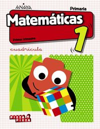 ep 1 - matematicas (and) cuadricula (+taller resolucion problemas) - pieza a pieza - Ana Isabel Carvajal Sanchez / Lucia Isabel De La Rosa Gomez