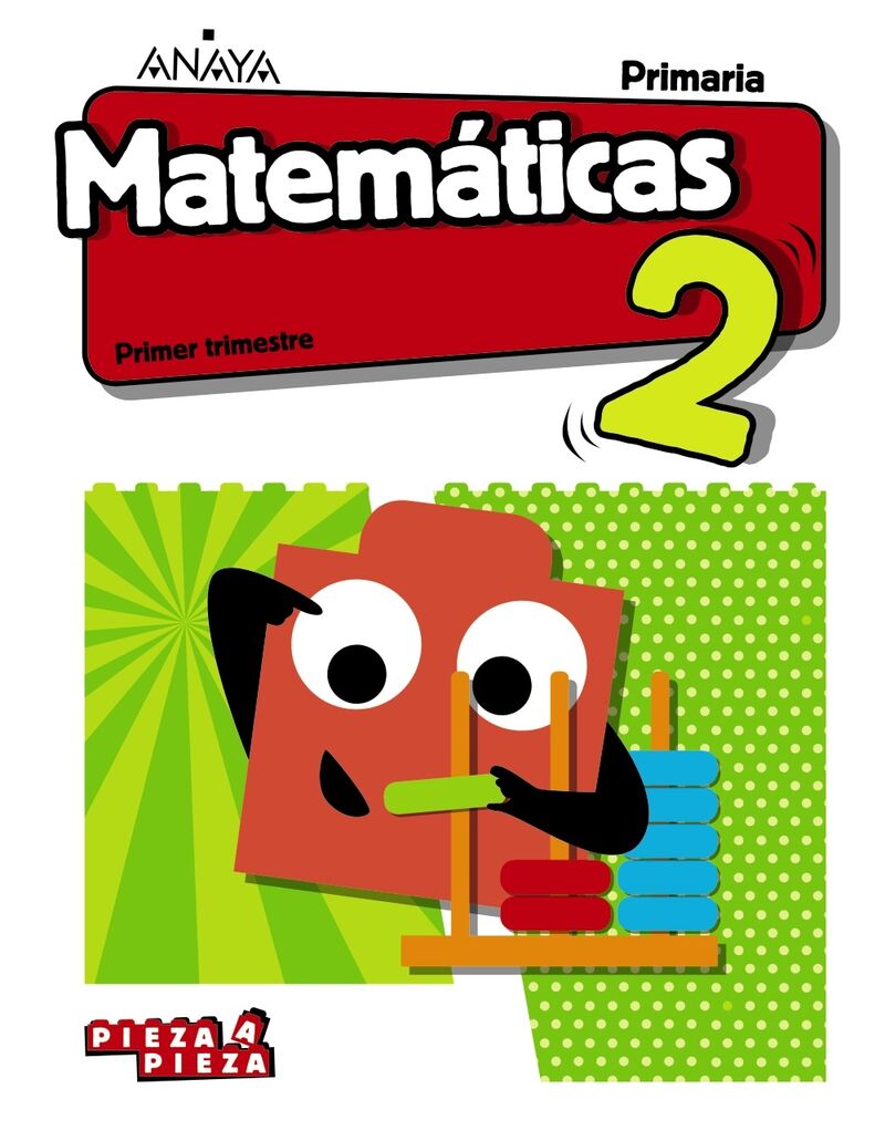ep 2 - matematicas (and) (+taller resolucion problemas) - pieza a pieza - Ana Carvajal Sanchez / Lucia Isabel De La Rosa Gomez