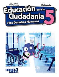 ep 5 - educacion para ciudadania y derechos humanos (and) - pieza a pieza