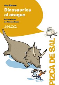 dinosaurios al ataque - Ana Alonso / Ximena Maier (il. )