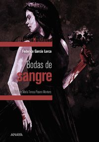 bodas de sangre - Federico Garcia Lorca / Luis F. Sanz (il. )
