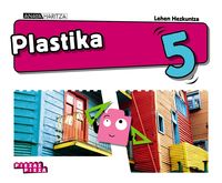 lh 5 - plastika (nav, pv) - piezaz pieza - Beatriz Basanta Pernas / [ET AL. ]