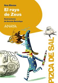 El rayo de zeus - Ana Alonso / Antonia Santolaya (il. )