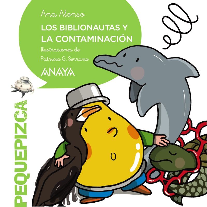 los biblionautas y la contaminacion - Ana Alonso / Patricia G. Serrano (il. )