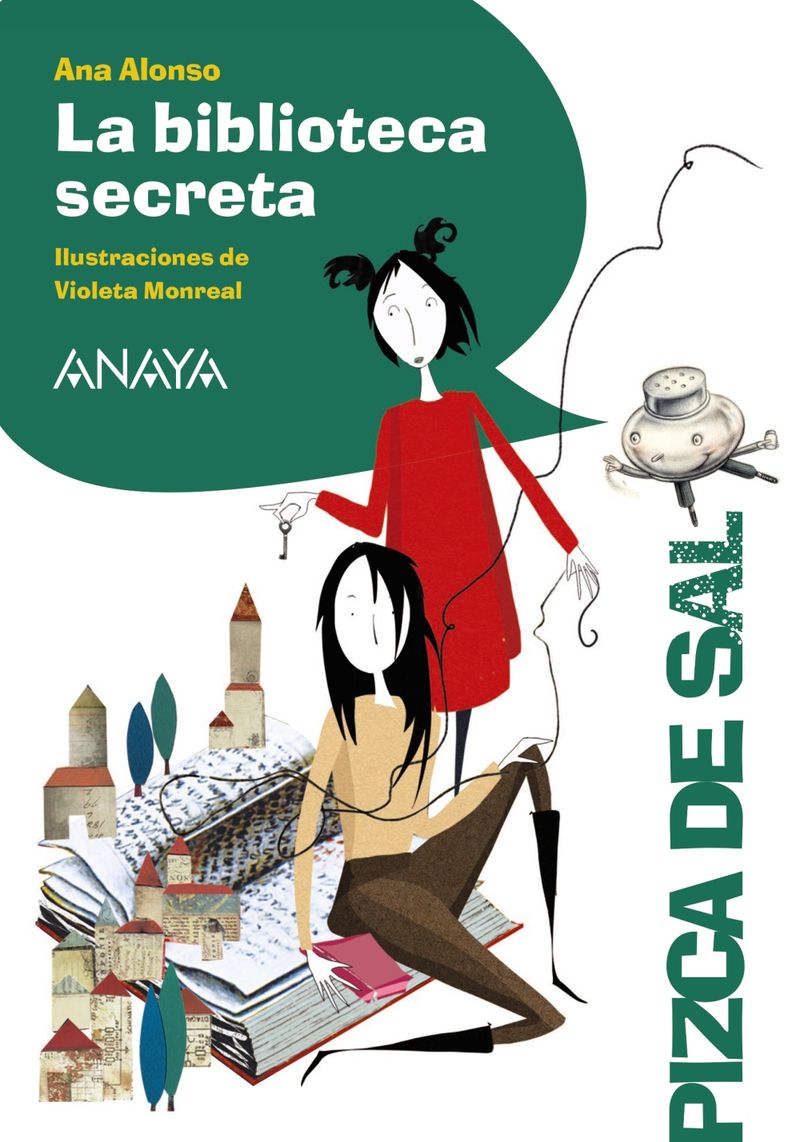 la biblioteca secreta - Ana Alonso / Violeta Monreal (il. )