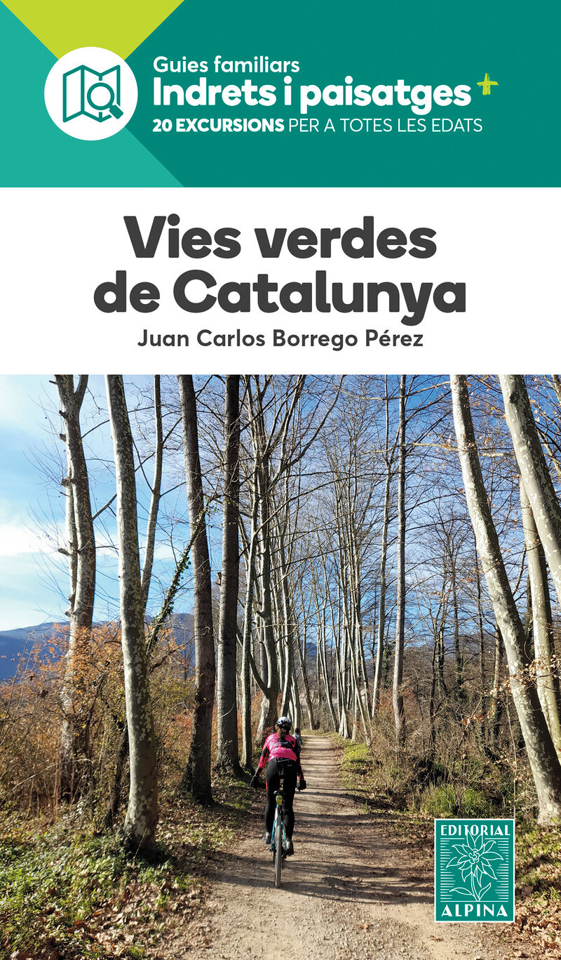 vies verdes de catalunya - indrest i paisatges - Juan Carlos Borrego Perez