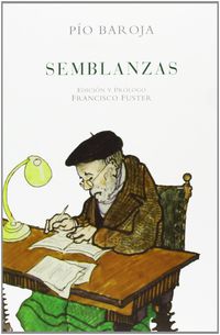 semblanzas - Pio Baroja