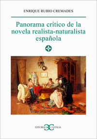 panorama critico de la novela realista-naturalista española - Enrique Rubio Cremades