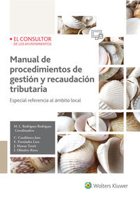manual de procedimientos de gestion y recaudacion tributaria - M. Luz Rodriguez (coord. )