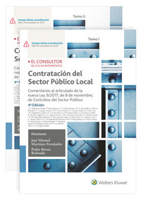 La (4 ed) (2 vols) contratacion del sector publico local - J. M. Martinez Fernandez (coord) / Pedro Bocos Redondo (coord)