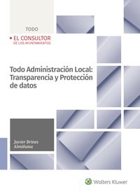 todo administracion local: transpariencia y proteccion de datos