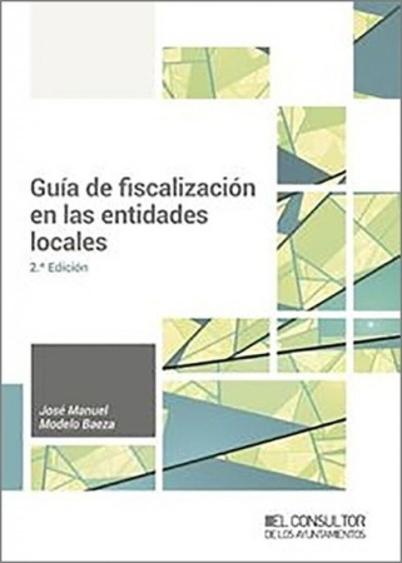 (2 ED) GUIA DE FISCALIZACION EN LAS ENTIDADES LOCALES
