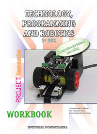 eso 3 - technology, programming and robotics wb (mad) - inv - Arturo Gomez / [ET AL. ]