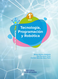 eso 1 - tecnologia, programacion y robotica (mad) - inventa - Arturo Gomez / [ET AL. ]