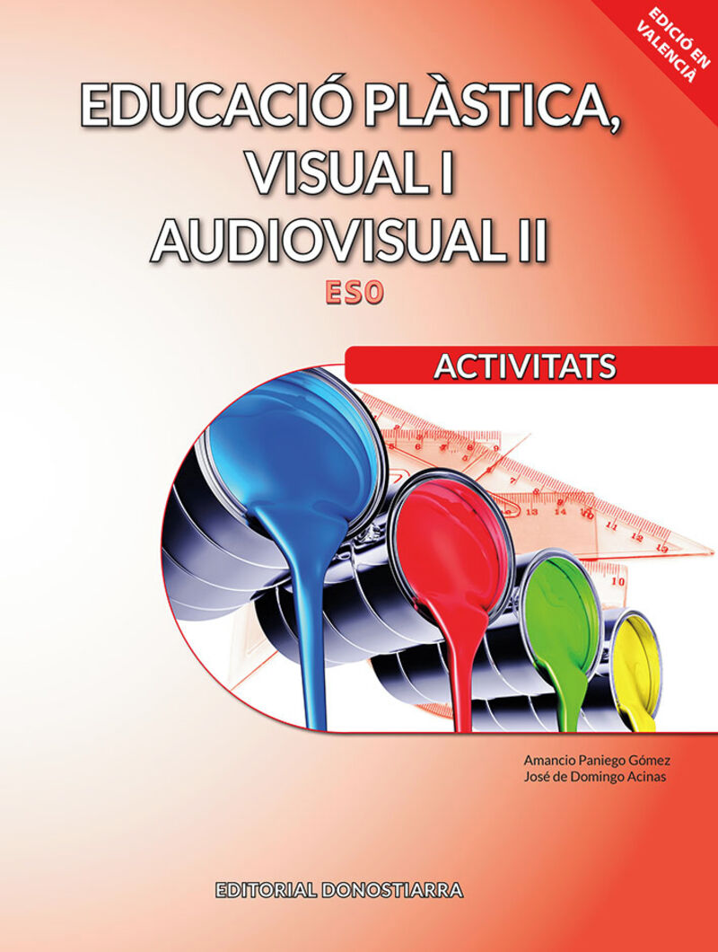 ESO 3 / 4 - EDUC PLASTICA VISUAL I AUDIOVISUAL (C. VAL) - ACTIV (LOMLOE)