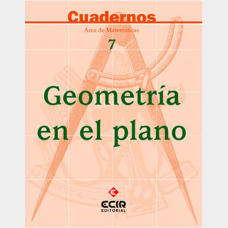 ESO - MATEMATICAS CUAD. 7 - GEOMETRIA EN EL PLANO
